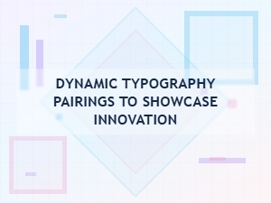 Dynamic Typography to Showcase Innovation